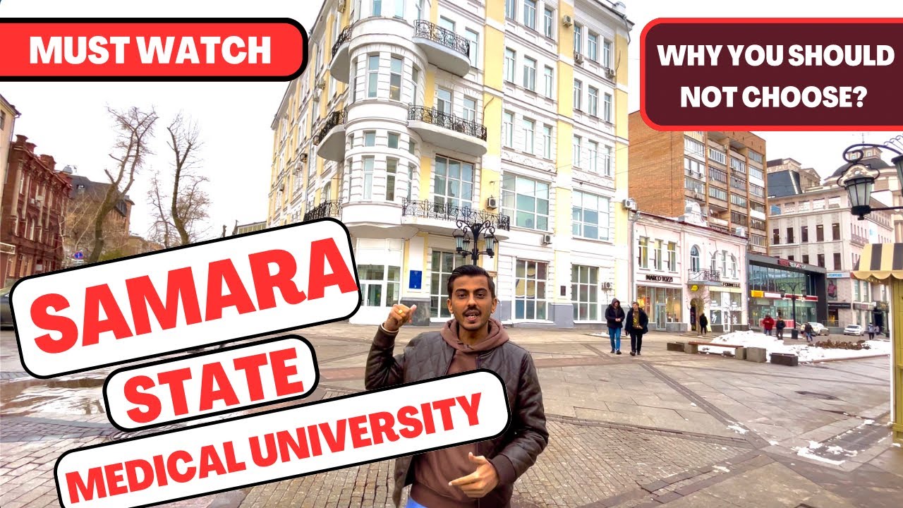 Samara State Medical University | Fees | Ranking | Mbbs in Russia at Samara State Medical University