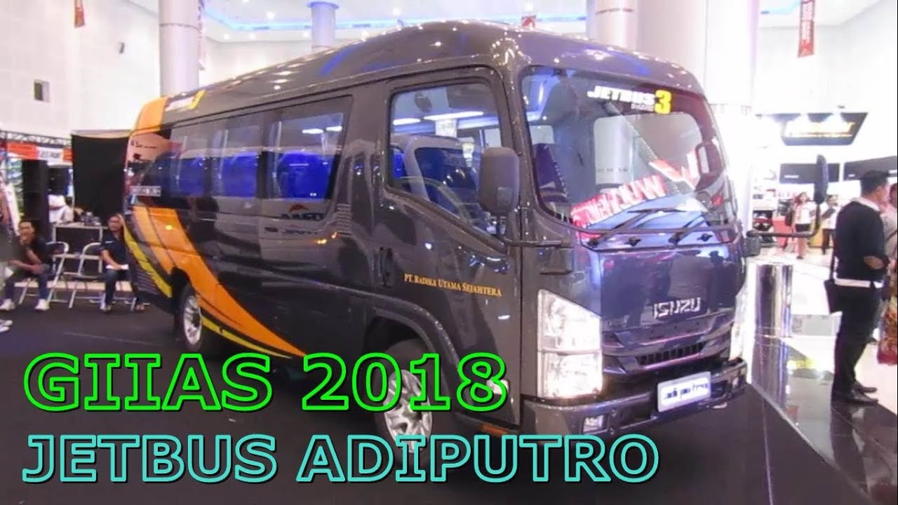 MICROBUS ISUZU ELF JETBUS 3 MC ADIPUTRO KAROSERI | INTERIOR EXTERIOR 2018 GIIAS SURABAYA