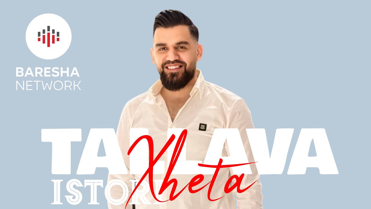 Xheta - Tallava / Istori ( 2026 ) Per Refikin