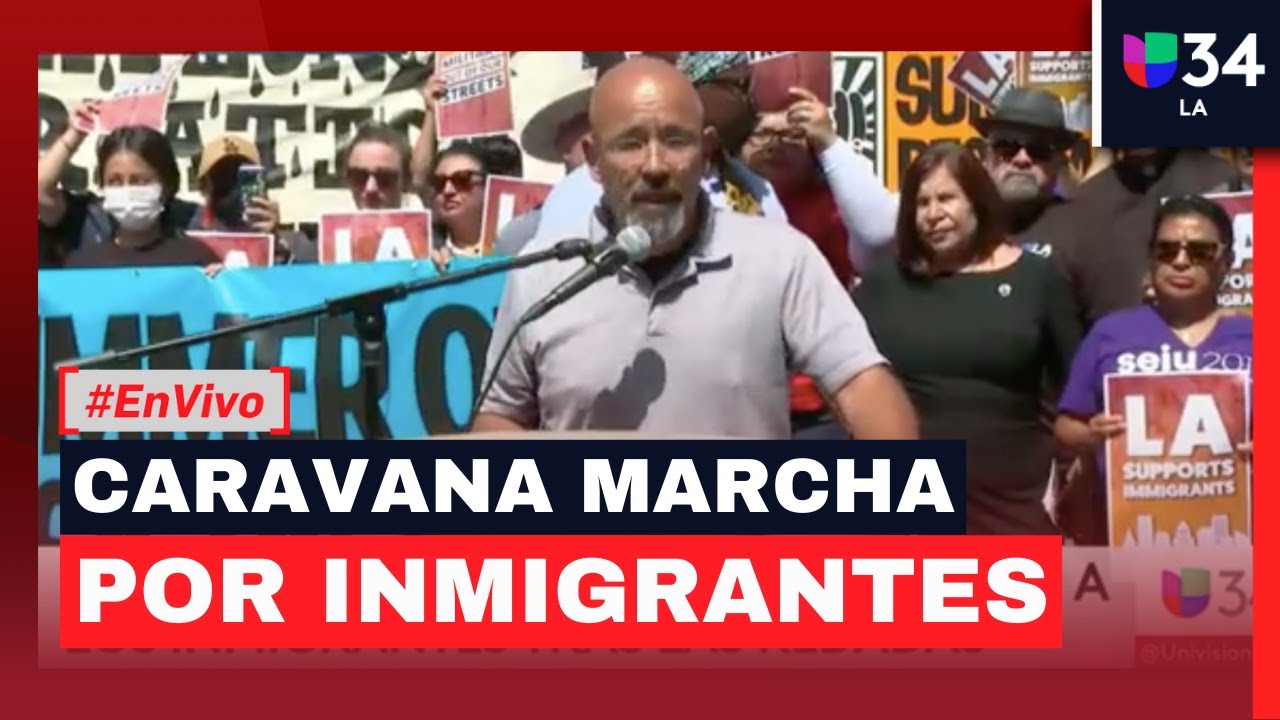 🔴 #EnVivo | Caravana sale a marchar en apoyo a los inmigrantes tras las redadas