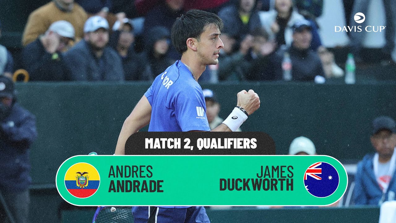 Andrade v Duckworth | Ecuador v Australia | 2026 Davis Cup Qualifiers 1st Round Highlights