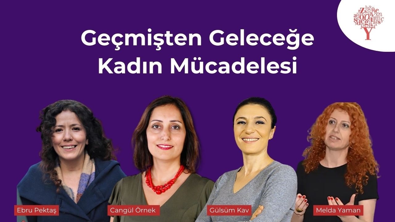 Geçmişten Geleceğe Kadın Mücadelesi #8Mart