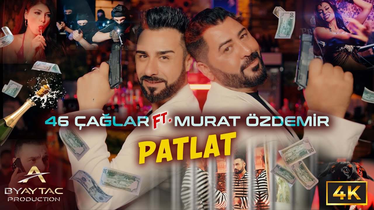 46 Çağlar Ft  Murat Özdemir - Patlat (Official Music Video)