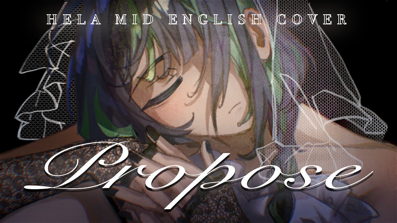 Propose (Hela Mid English Rock Cover)「プロポーズ  - 内緒のピアス, 9Lana」