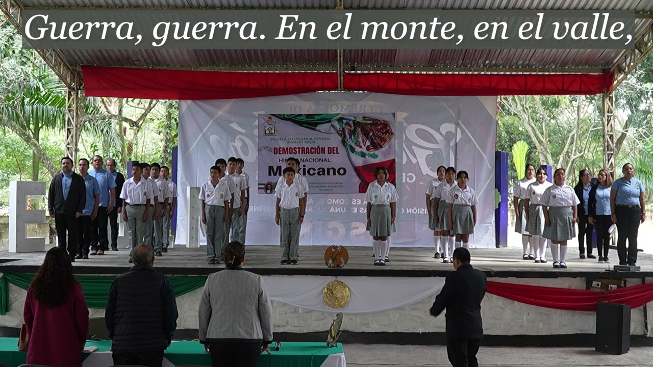 DEMOSTRACIÓN DEL HIMNO NACIONAL MEXICANO | Secundaria Ignacio Mejia ESGIM | Turno vespertino