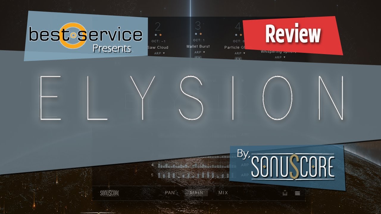 Best Service’s Elysion by Sonuscore | Compose The Future