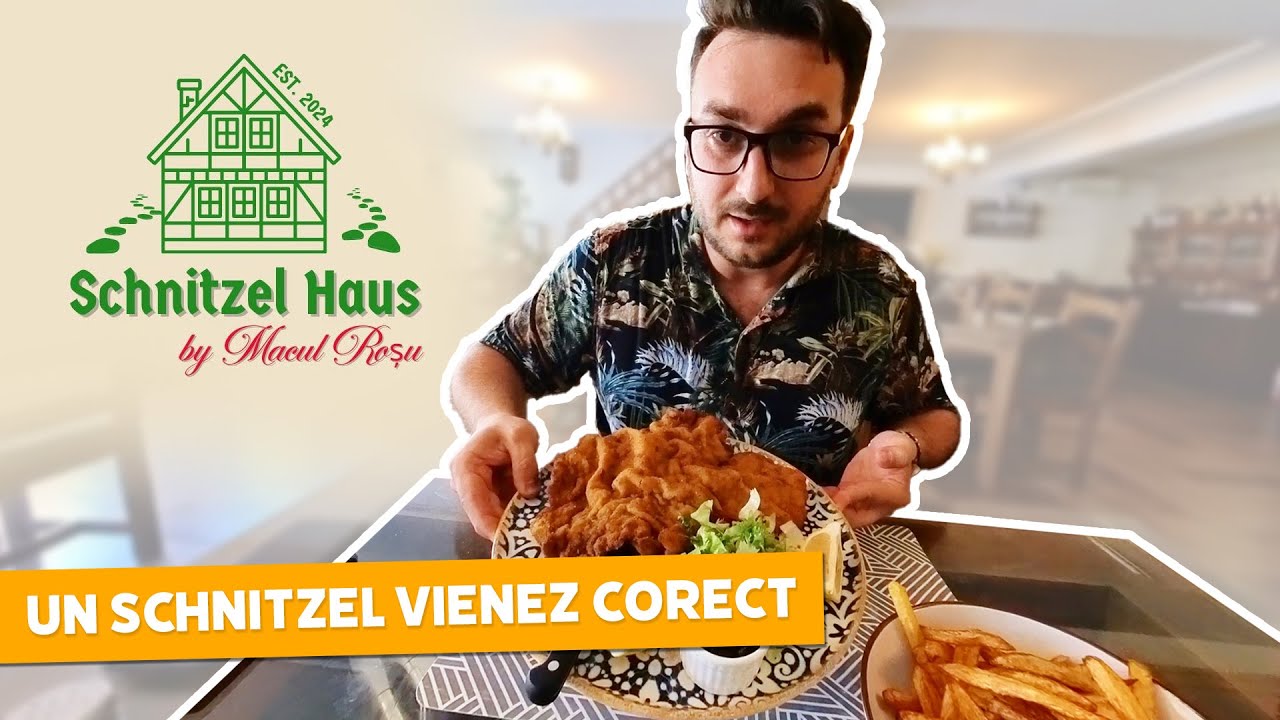 SCHNITZEL HAUS Arad: daca vrei schintzel, nu (mai) merge în Viena