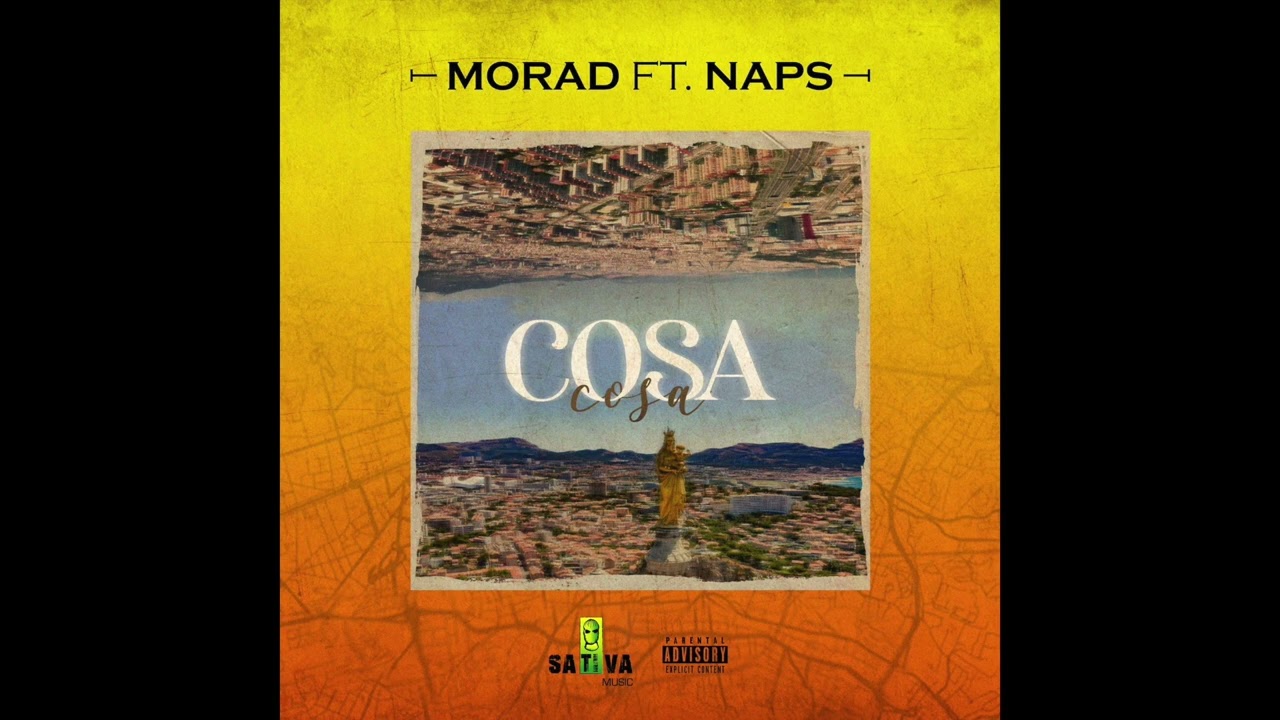 Morad Feat Naps - Cosa (Official son)