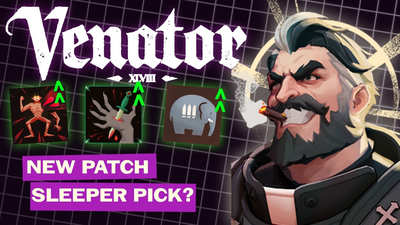 Venator is a SLEEPER PICK in the NEW PATCH