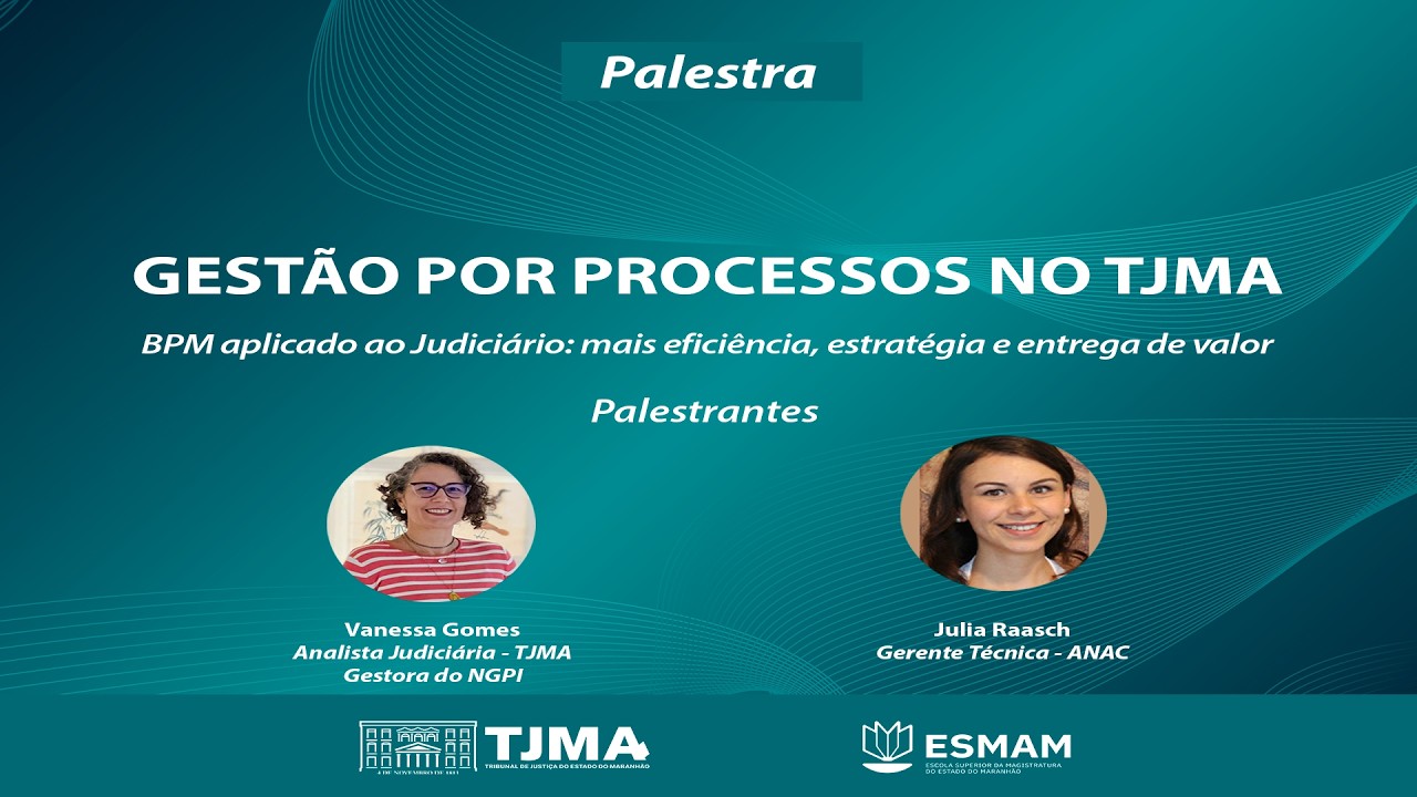 PALESTRA: Gestão por processos no TJMA