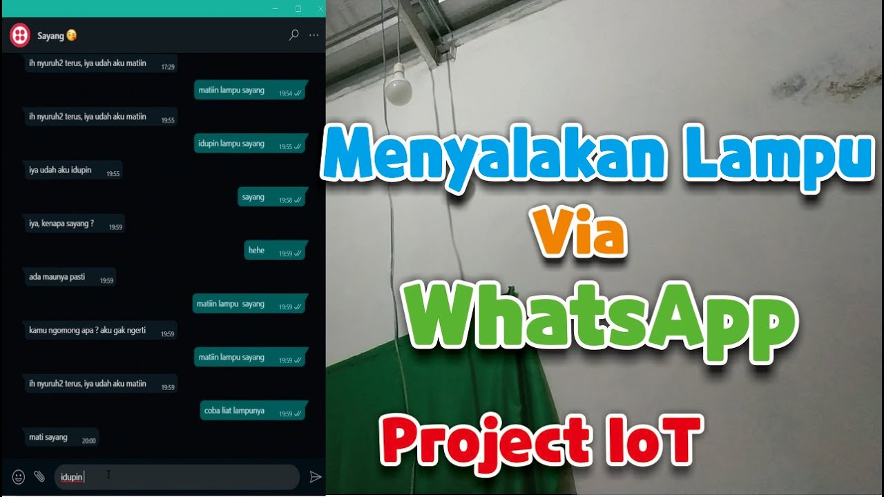 Menyalakan Lampu Via WhatsApp | Project IoT Sederhana