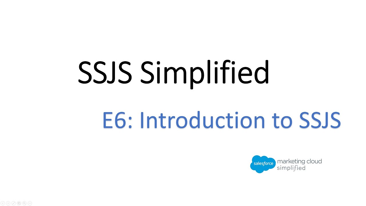 SSJS Simplified E6: Introduction to SSJS