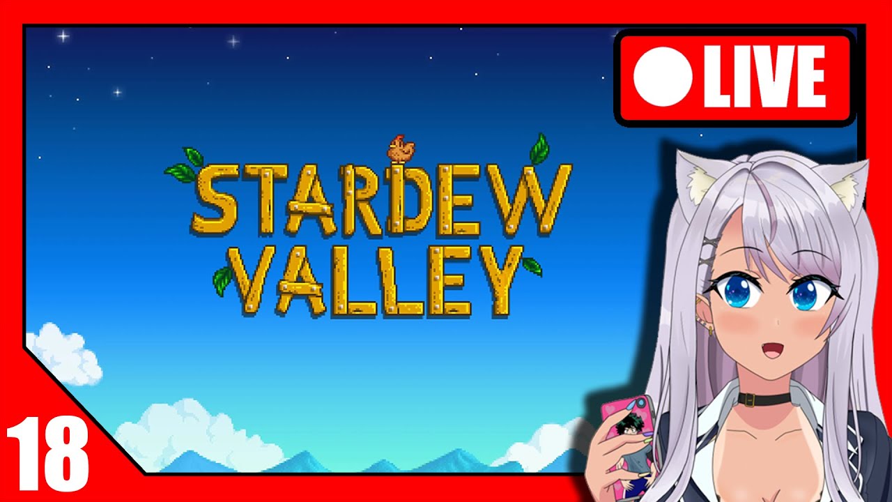 Stardew Valley - Hunting for my Harem Part I DUNNO