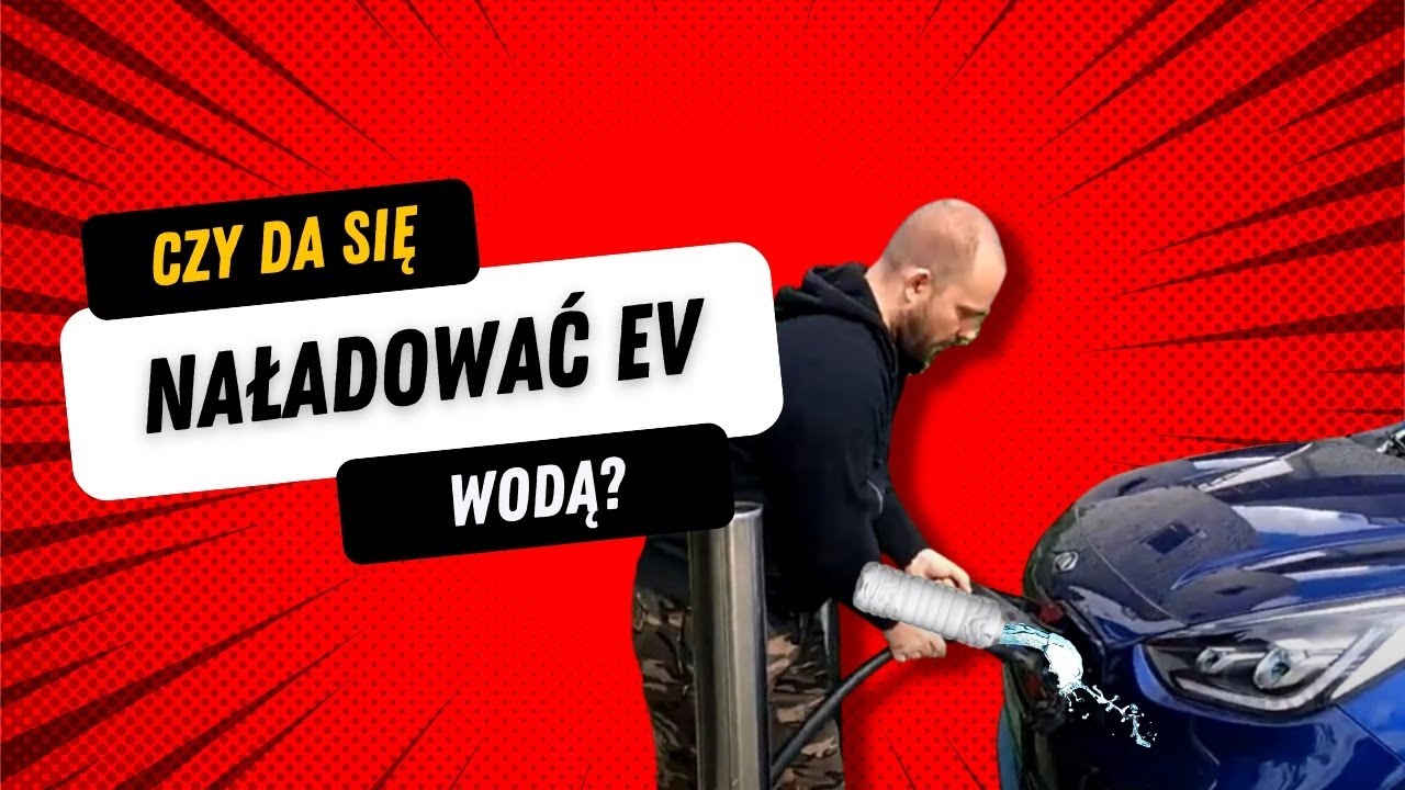 Czy da się naładować samochód elektryczny wodą?
