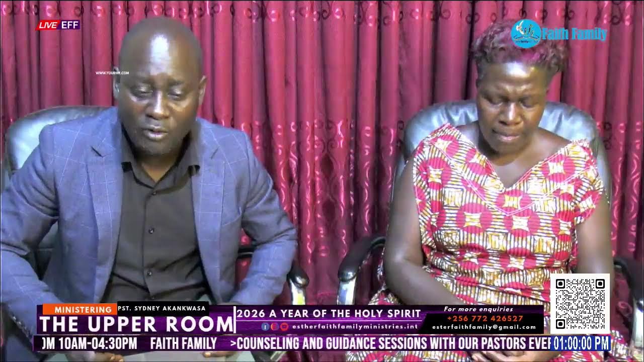 FAITH FAMILY LIVE: The Upper Room || Pastor Sydney Akankwasa