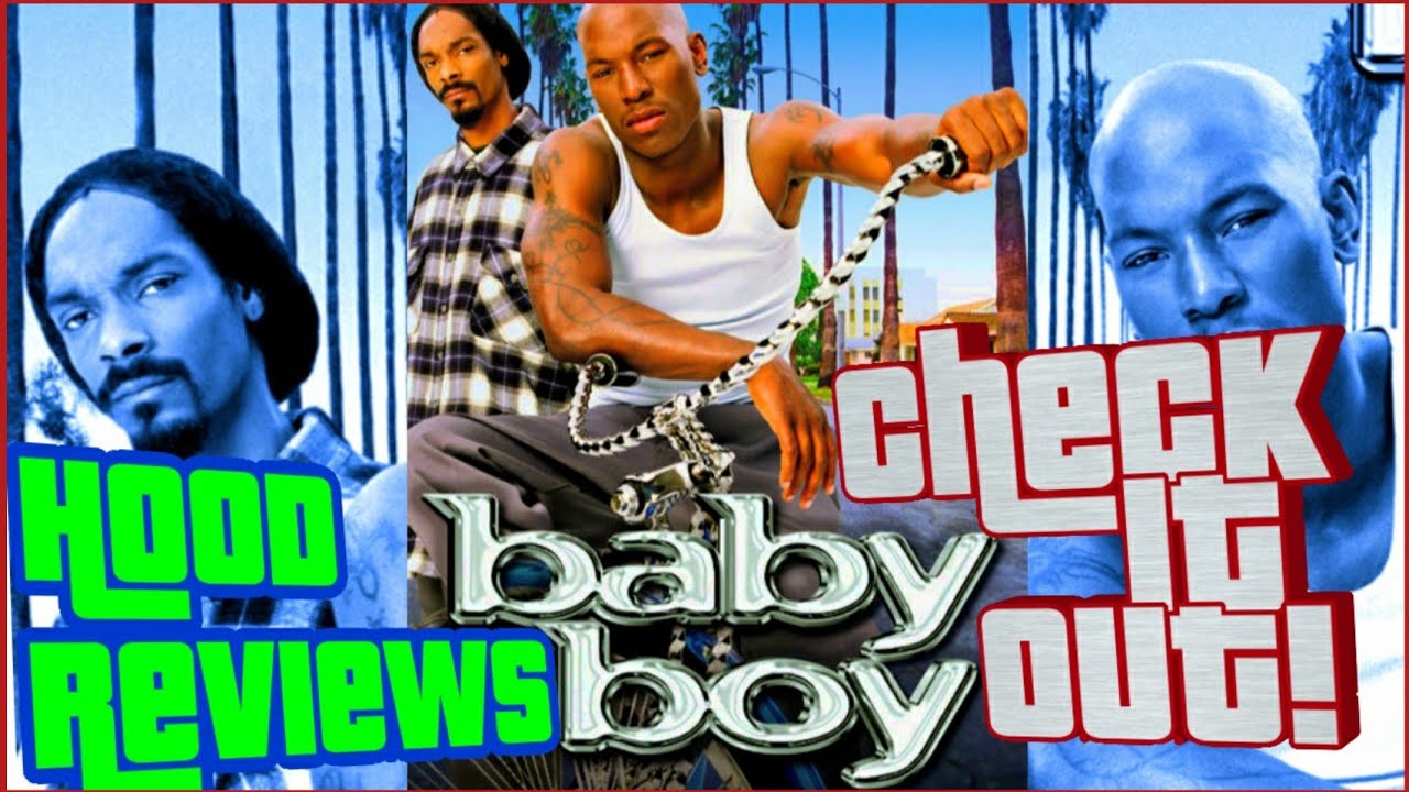 What YOU SHOULD'VE learned from BABY BOY movie review-What's a Baby Boy? #HoodReviews  #BabyBoy