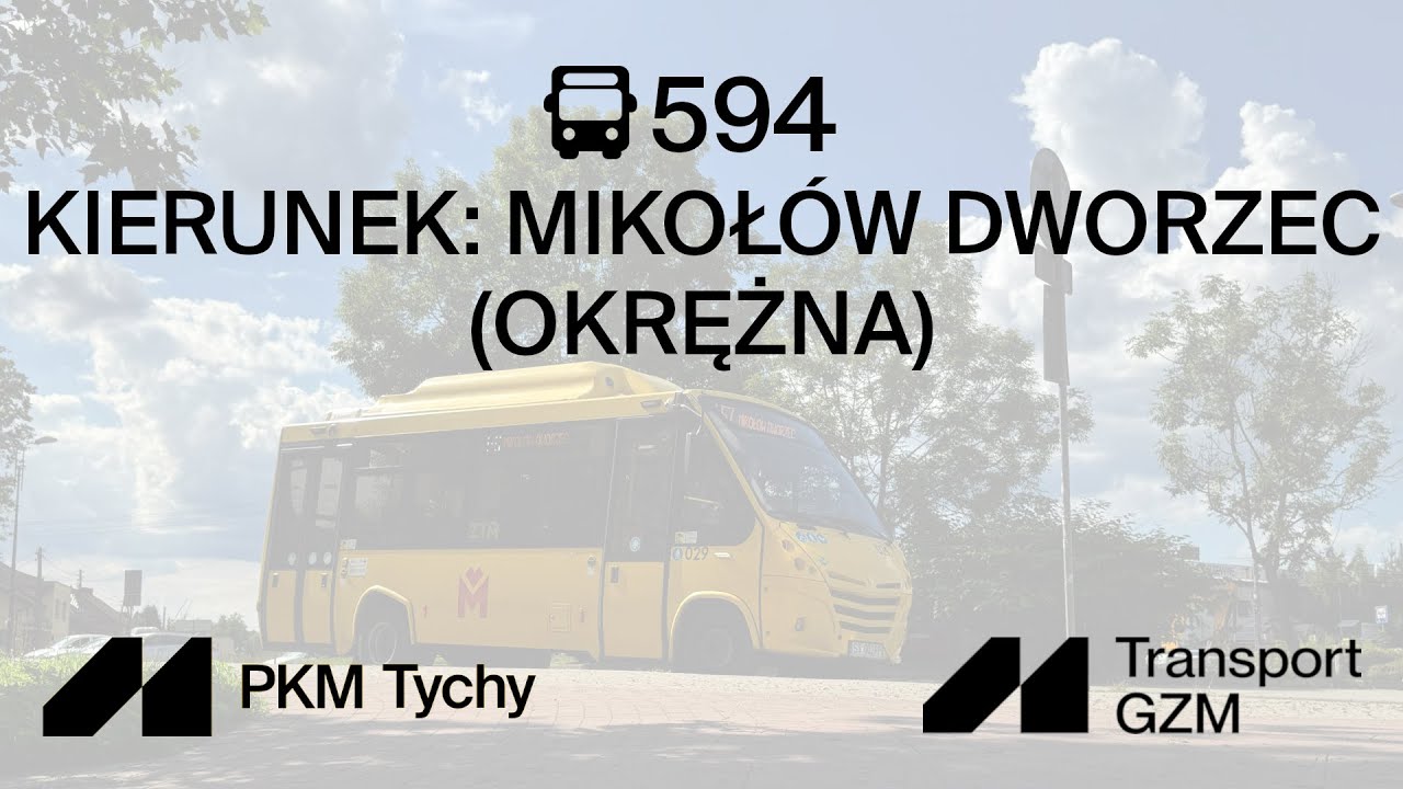 🚌594 Mikołów Dworzec (okrężna)