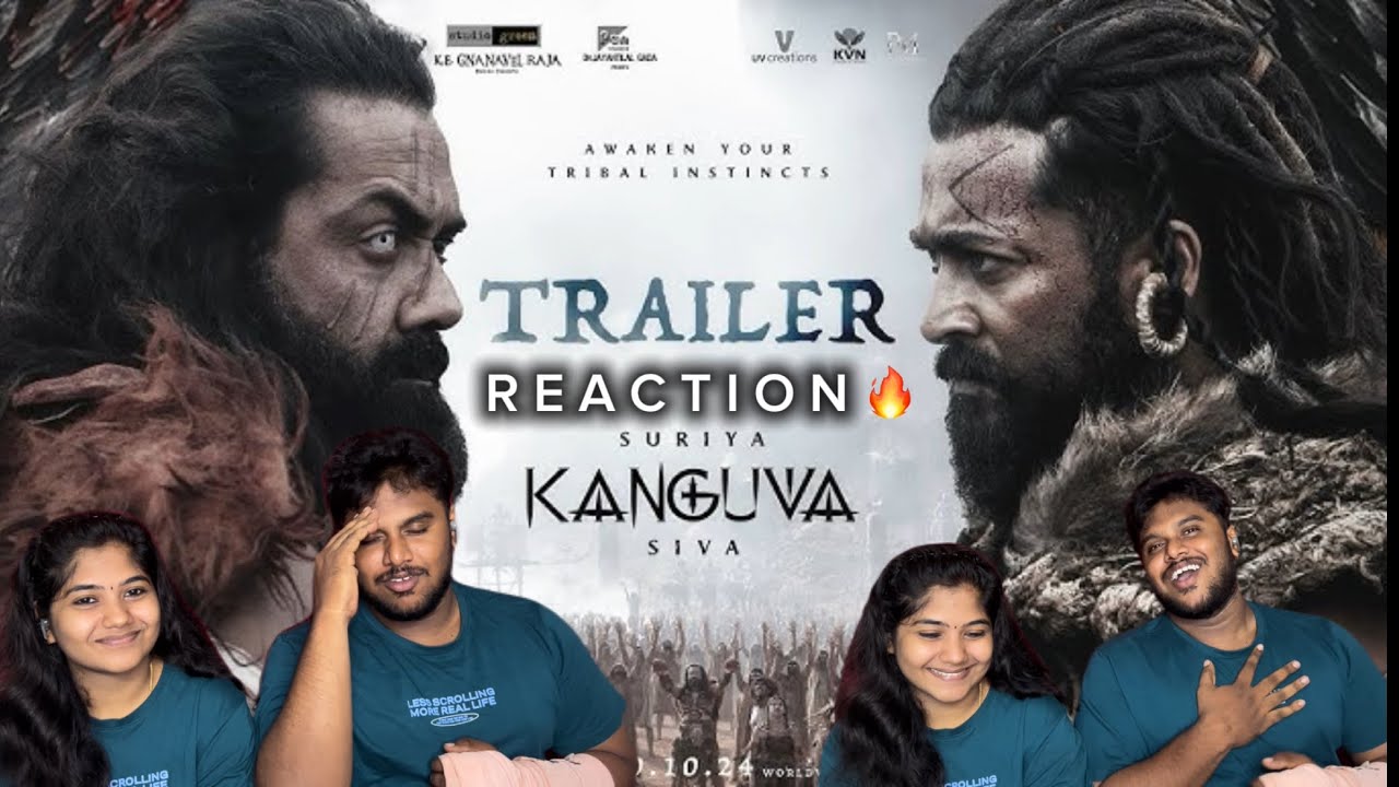 Kanguva - Trailer Reaction | Suriya | Bobby Deol | Devi Sri Prasad | Siva |Studio Green| UV Creation