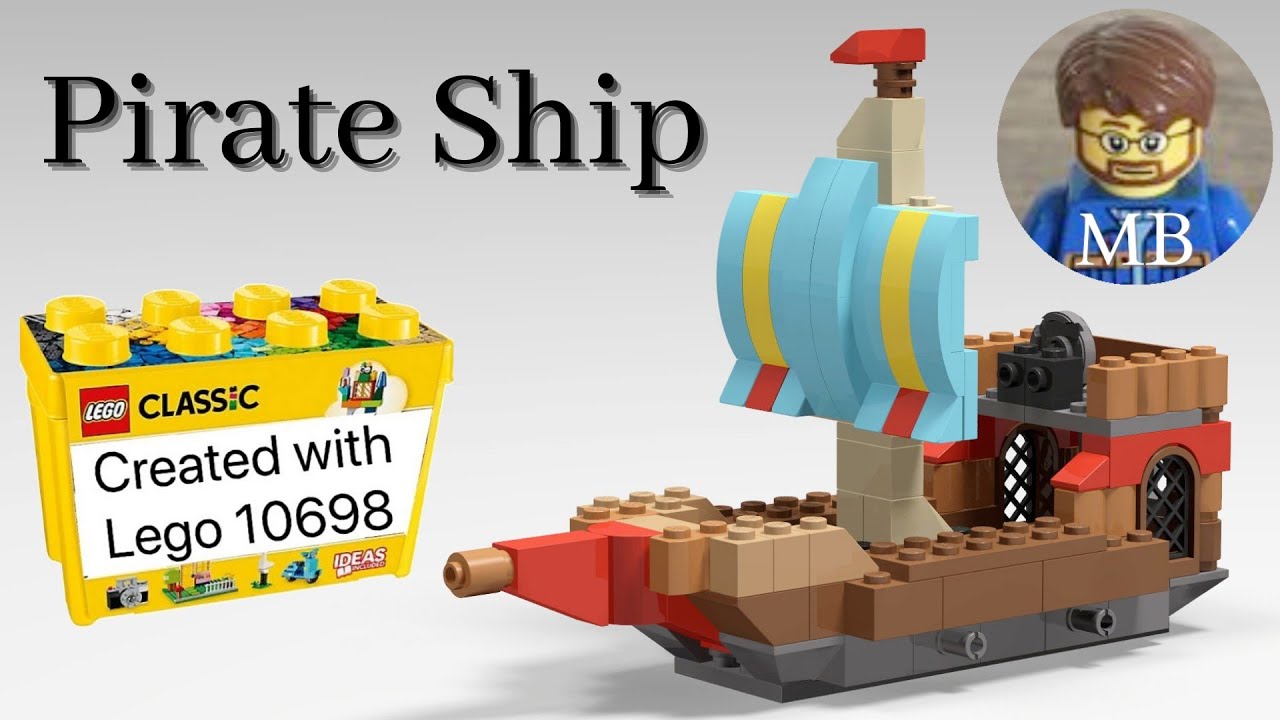 Building a Pirate Ship using Lego classic 10698 - DIY instruction - 10698 Lego classic ideas
