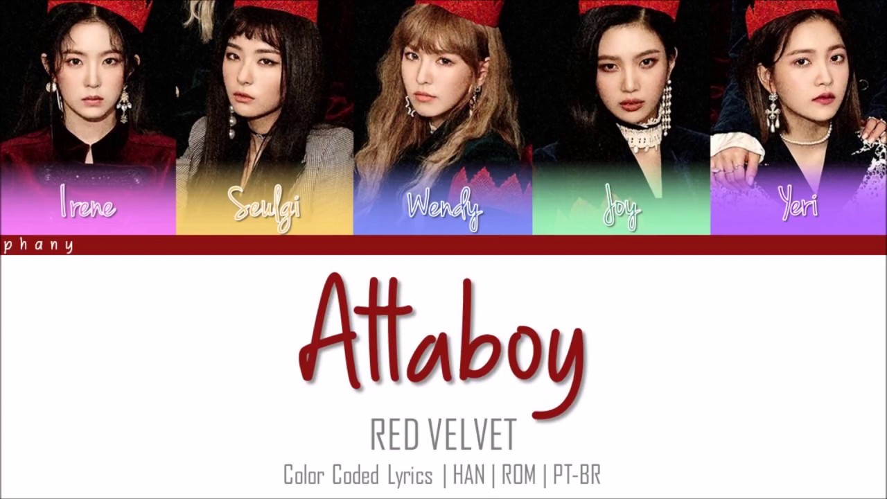 RED VELVET - ATTABOY LEGENDADO (Color Coded HAN/ROM/PT-BR)