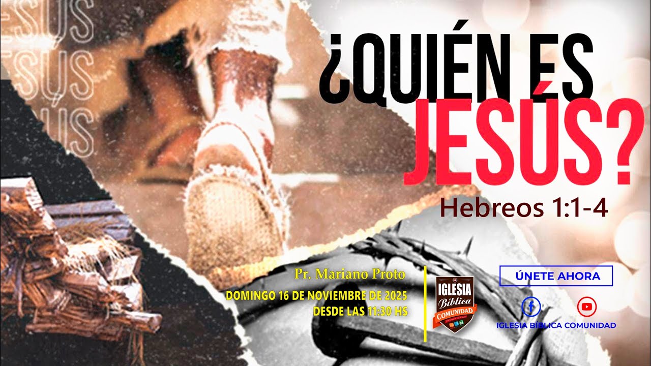 EN VIVO 11:30 Hs. ¿Quién es Jesús?