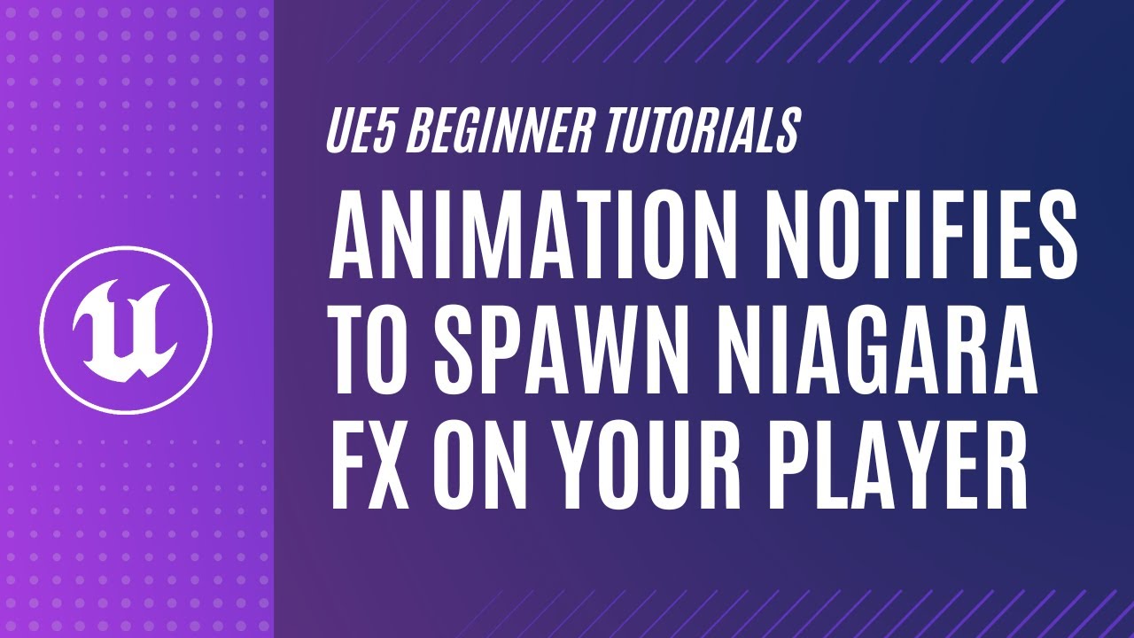 UE5 Beginner Tutorial - Use Animation Notifies to Make Footstep FX