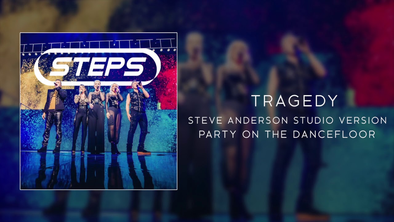 Tragedy (Steve Anderson Studio Version)