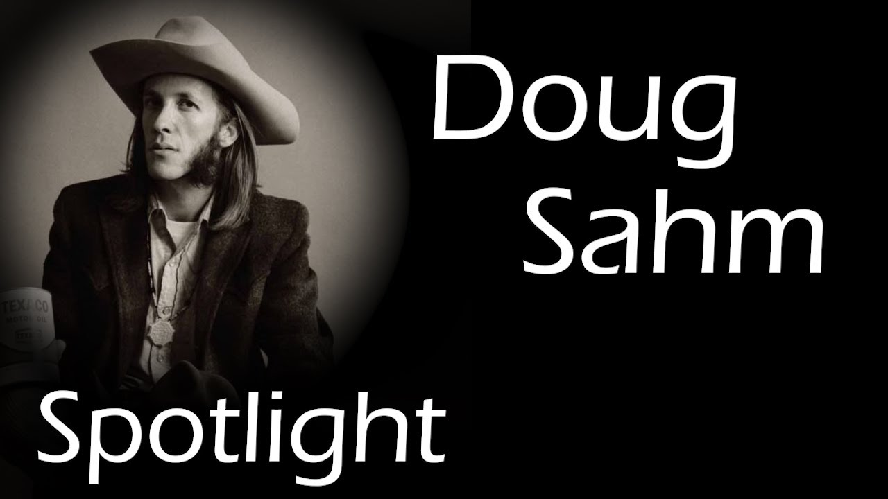 Spotlight #12: Doug Sahm