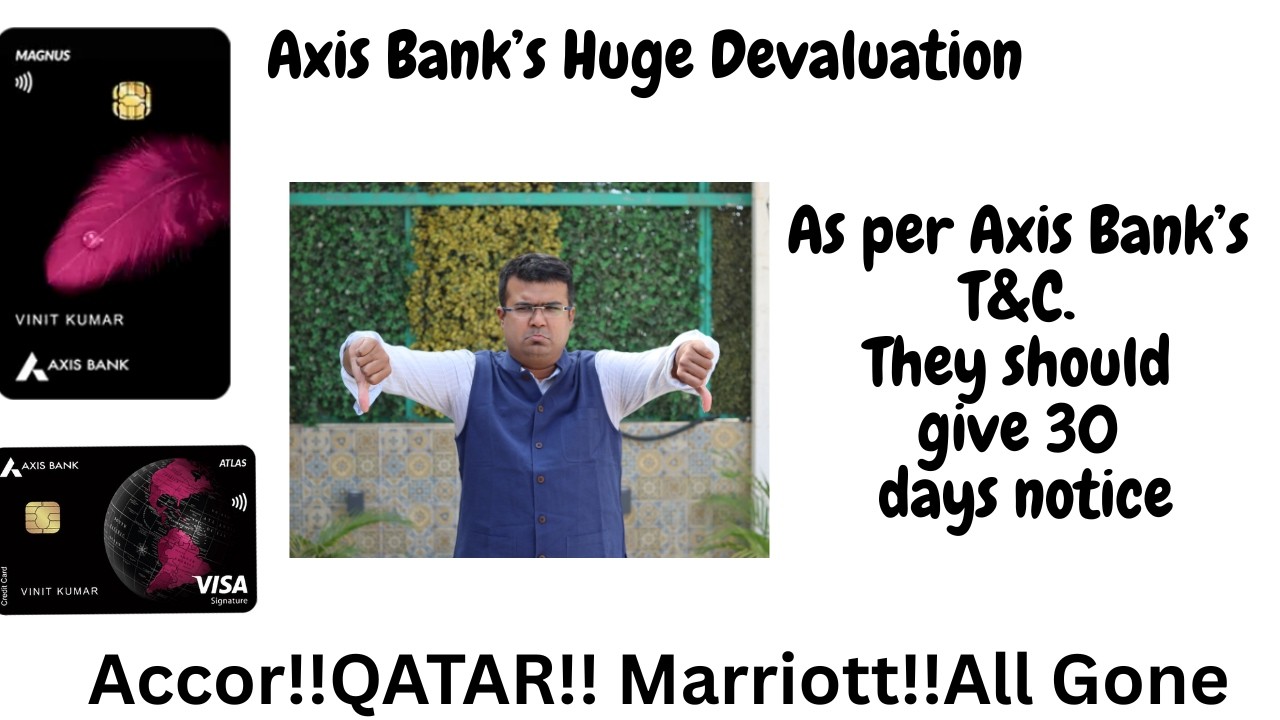 Axis Bank SHOCKS Users! Magnus, Atlas Devalued Overnight
