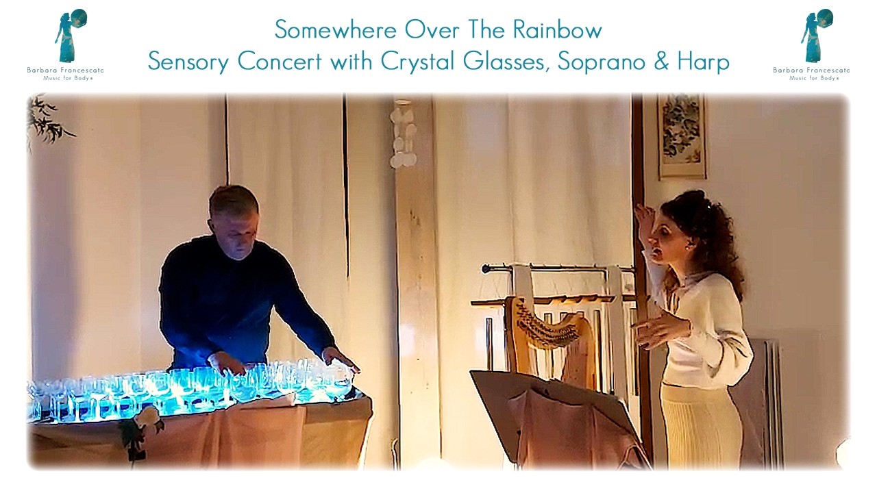 Somewhere over the rainbow - Concert with crystal glasses and soprano voice