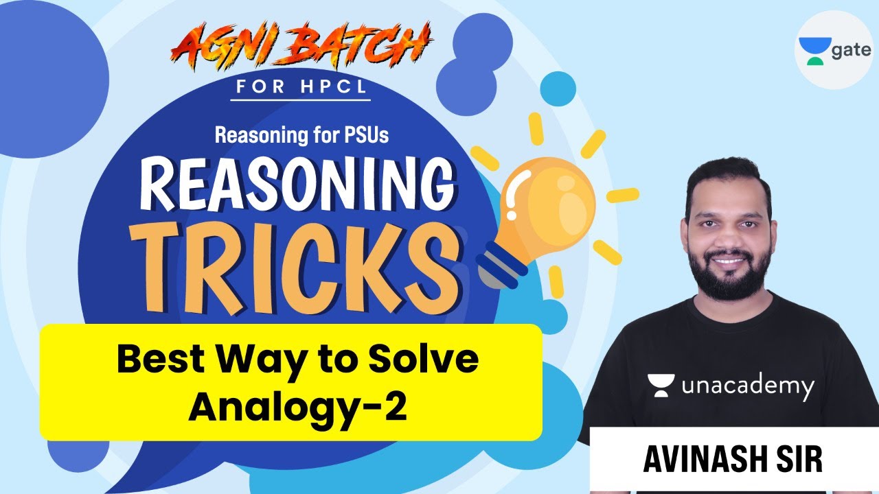 Best Way to Solve Analogy - 2 | Reasoning for #PSUs & #HPCL Preparation | Agni Batch | Avinash Sir