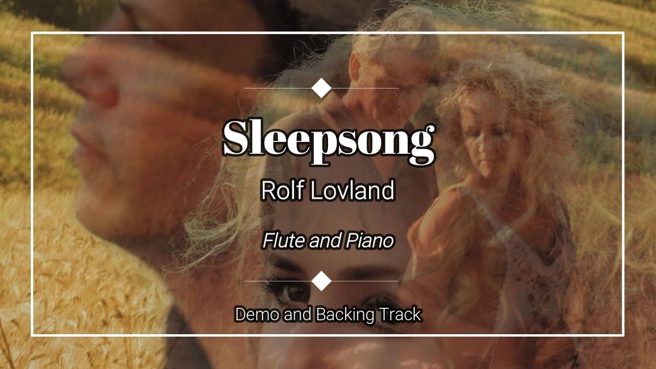 Sleepsong  - Album Earthsongs - Rolf Lovland - Demo and Backing Track.