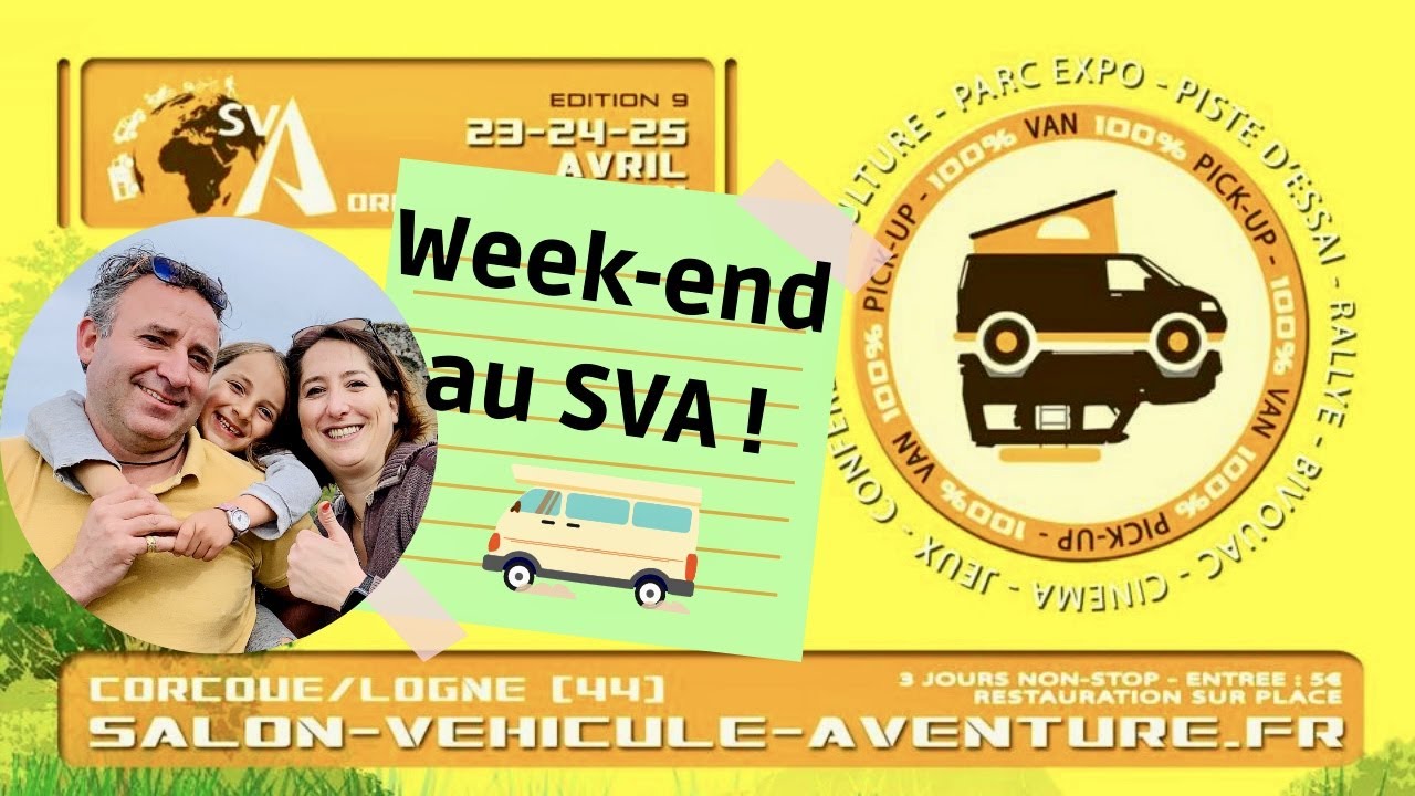 #25 UN WEEK END AU SVA2021