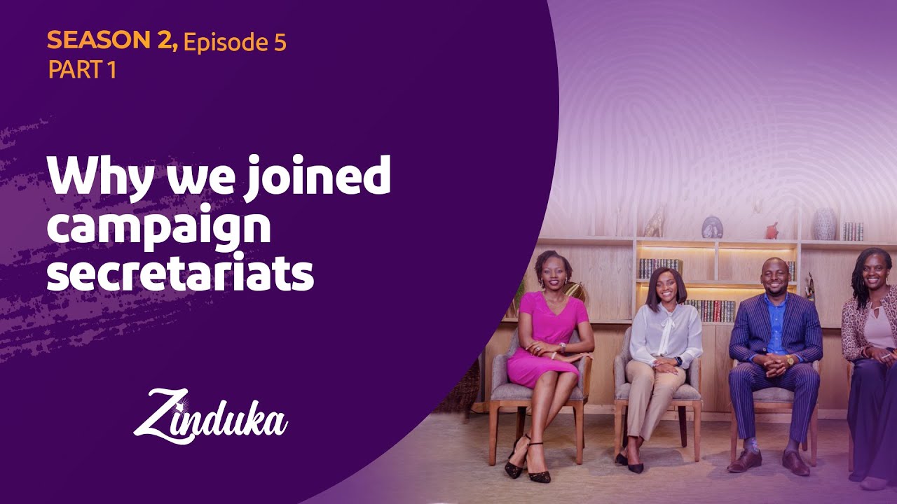 Ep 5 | Part 1: Why we joined campaign secretariats