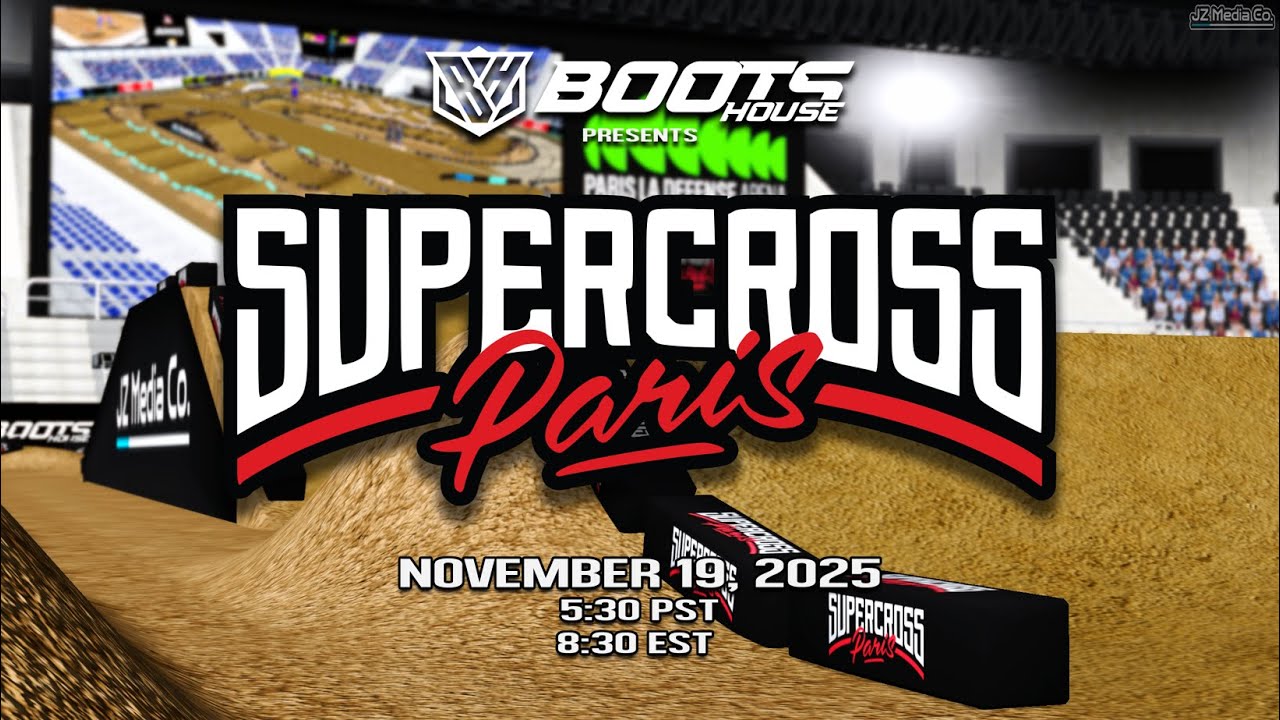 2025 Mx Simulator Paris SX | Presented by Boot's House and JZ Media Co.