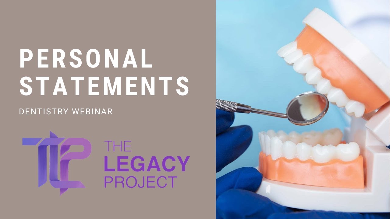 Dentistry - Personal Statements