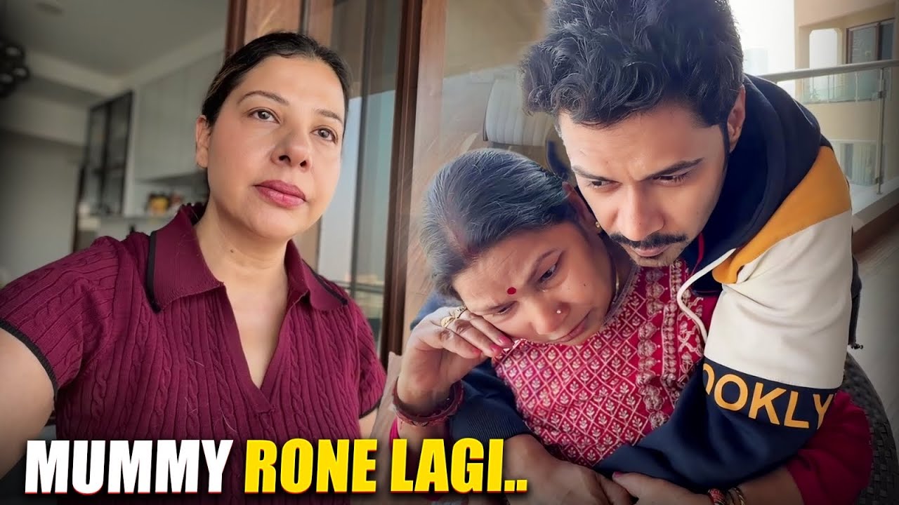 AAJ MUMMY KO ROTE HUYE DEKHA NAHI GAYA❤️