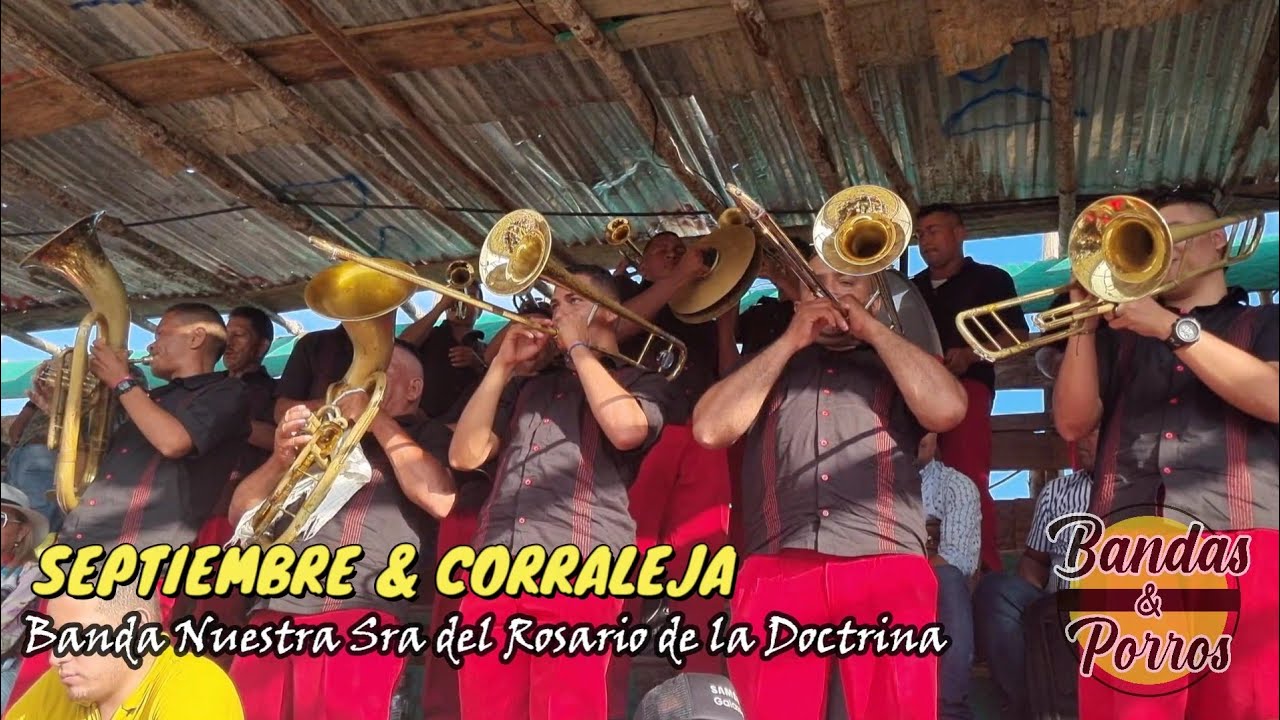 ✅️🔥SEPTIEMBRE & CORRALEJA - Banda Nuestra Sra del Rosario de la Doctrina