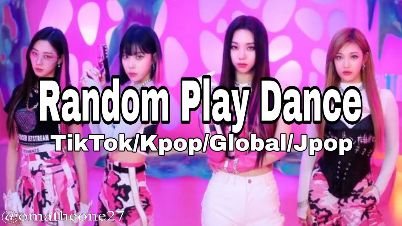 Random Play Dance (TikTok/Kpop/Global/Jpop) 1 HOUR
