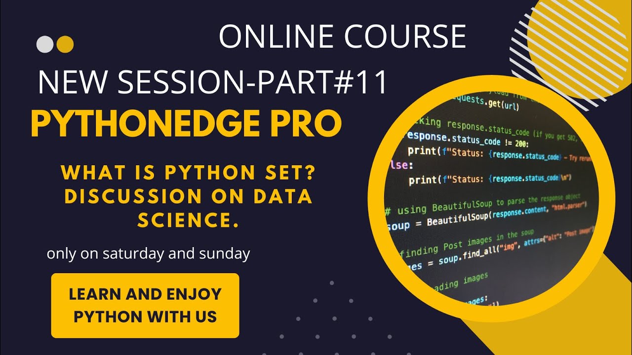 New Session of PythonEdge - Pro_Part # 11 (What is Python Tuple?) Data Science discussion