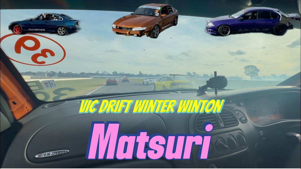 Winton MATSURI 2025 vic drift
