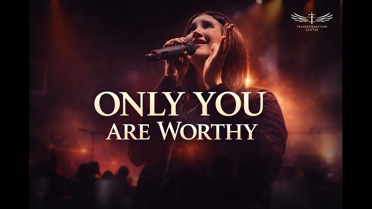 Only You Are Worthy (Live) -  Svetlana Shapovalova | Korina Grigoryak | TC Prayer 852