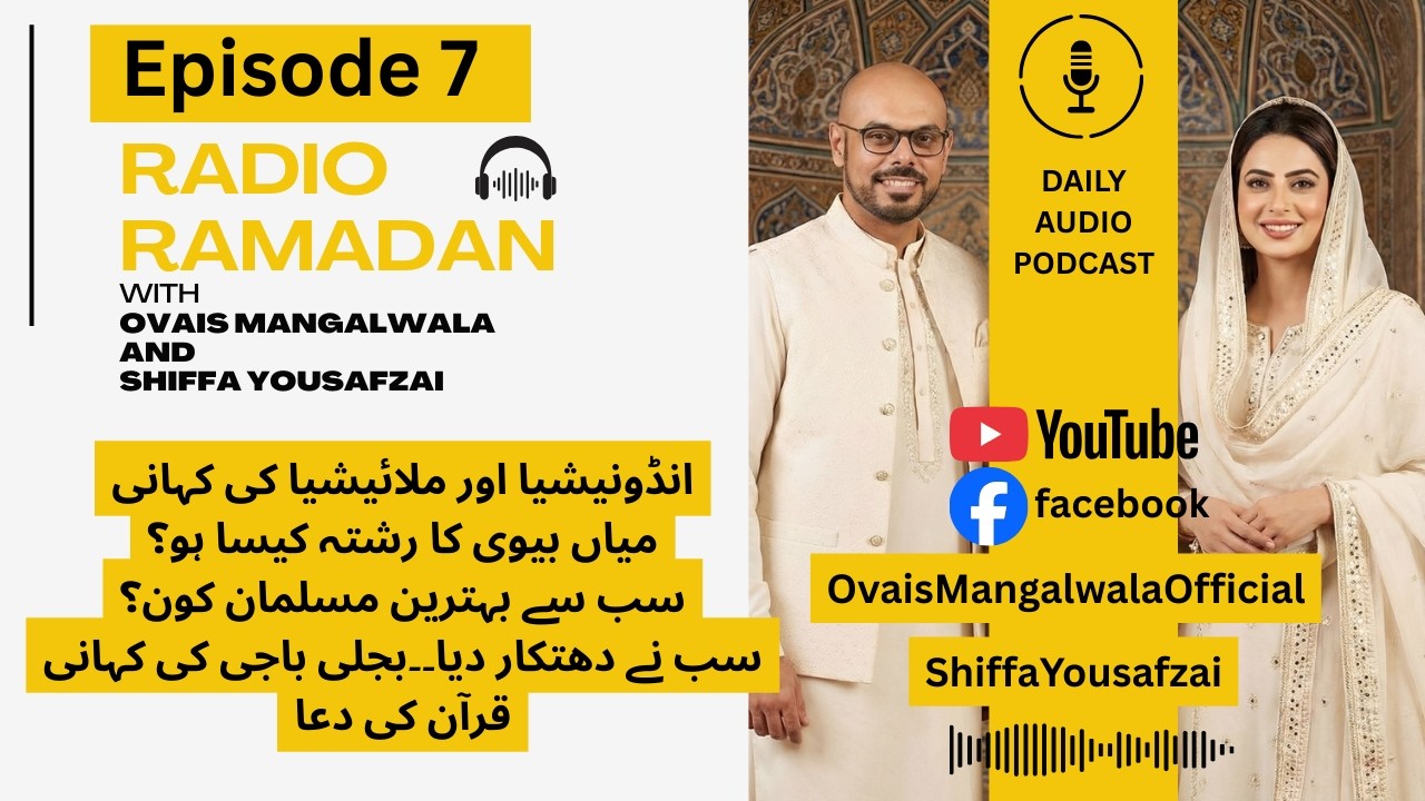 Radio Ramazan - Episode 7