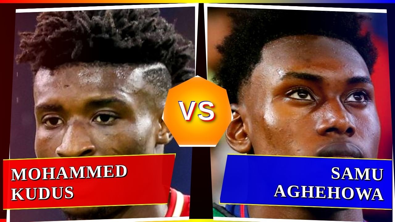 Mohammed Kudus vs Samu Aghehowa - Who's Better? ⚽