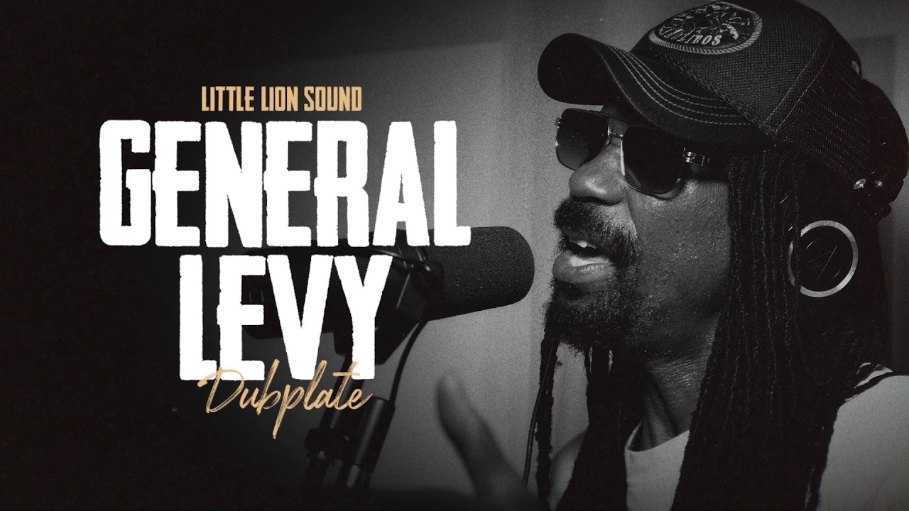 General Levy - Dubplate - Little Lion Sound - Freestyle Hip-Hop (Official Audio)