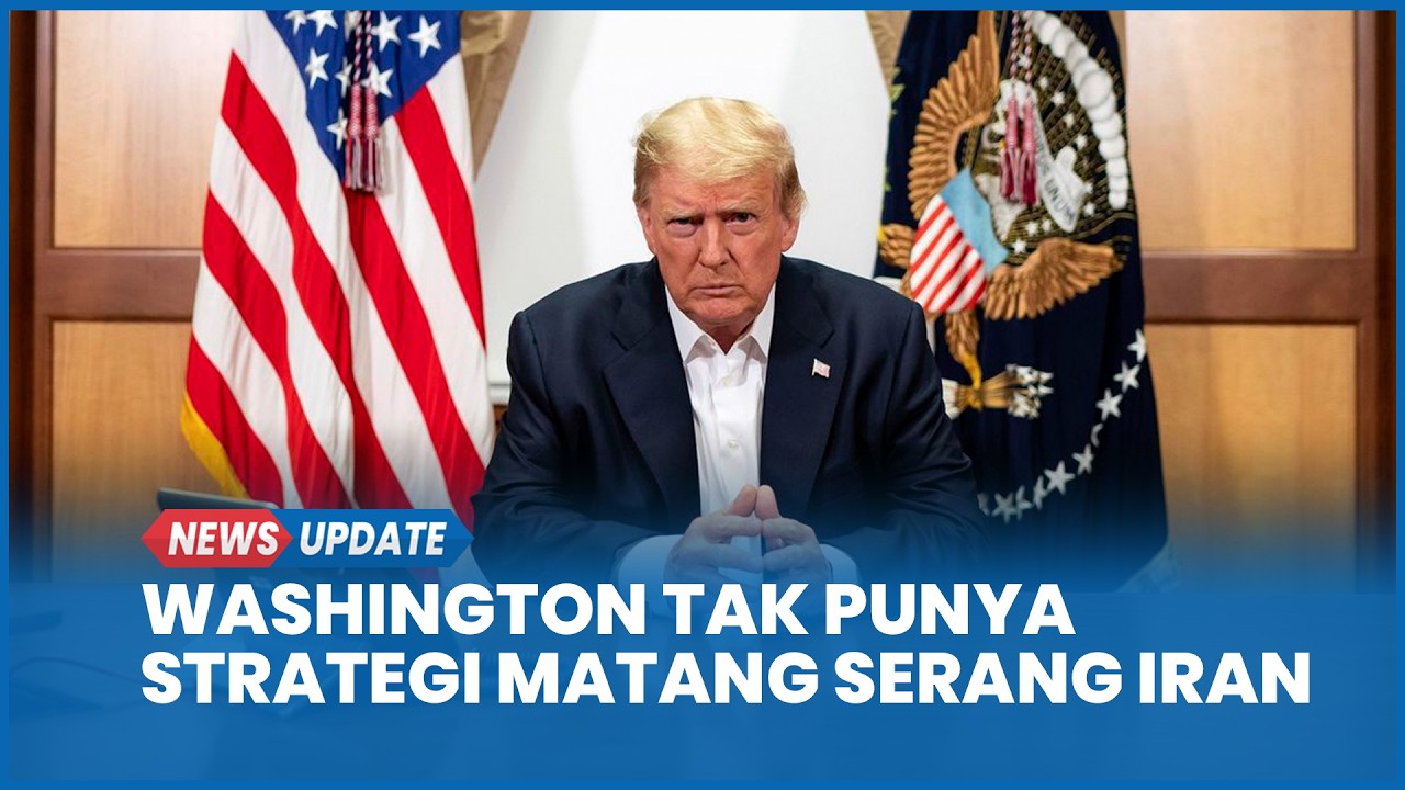Washington Tak Punya Strategi Matang saat Serang Iran, Intelijen AS Gagal Total