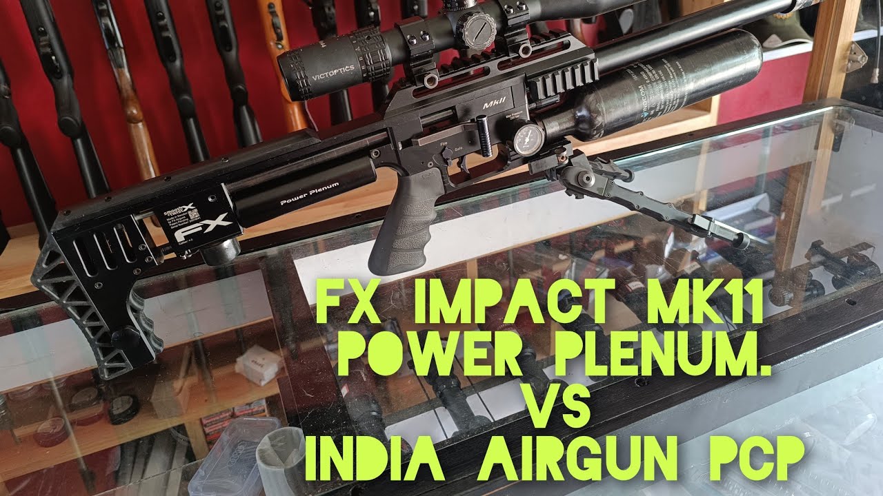 India Airgun AARMR .22Lr a leh awlsam Tak .FX impact mk2 .22 leh pp100 harpy x3 bottle version..