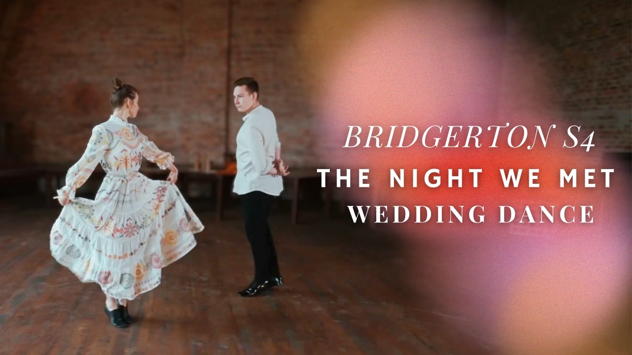The Night We Met - Joni Fuller (Lord Huron) - Bridgerton S4 🐝 Wedding Dance Choreography #benophie