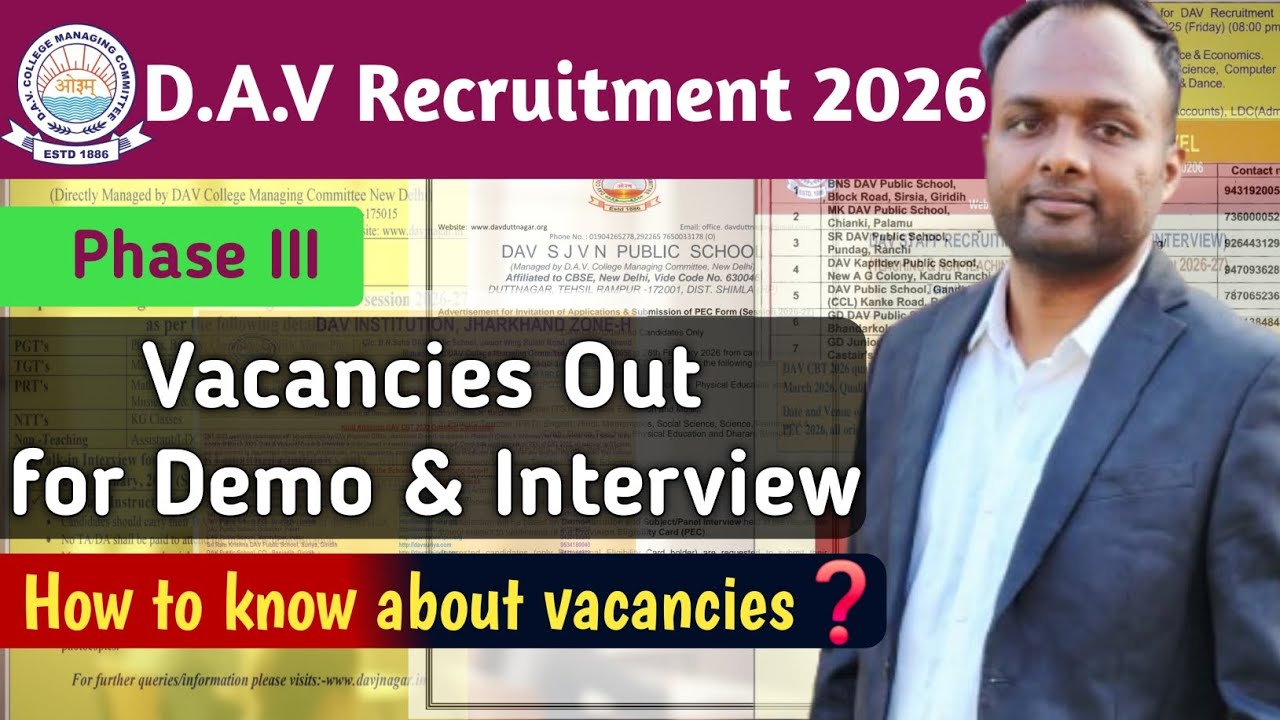 D.A.V Recruitment 2026📢Phase III/Vacancies Out❗️For Demo & Interview👨‍🏫How to Find Vacancies✅️