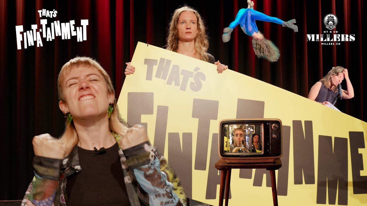 That's Finta*tainment &ndash; Trailer &ndash; Millers Theater Z&uuml;rich